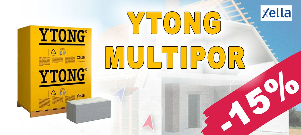 YTONG MULTIPOR с 15% отстъпка